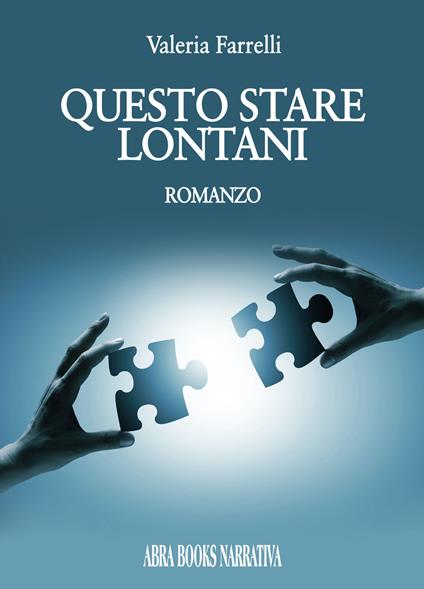 Questo stare lontani - Valeria Farrelli - copertina