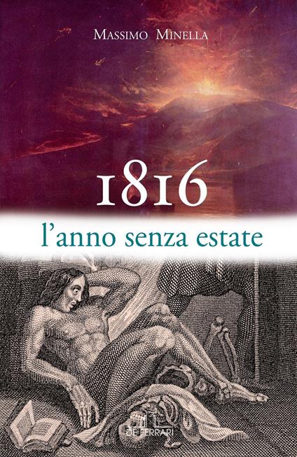 1816 l'anno senza estate - Massimo Minella - ebook