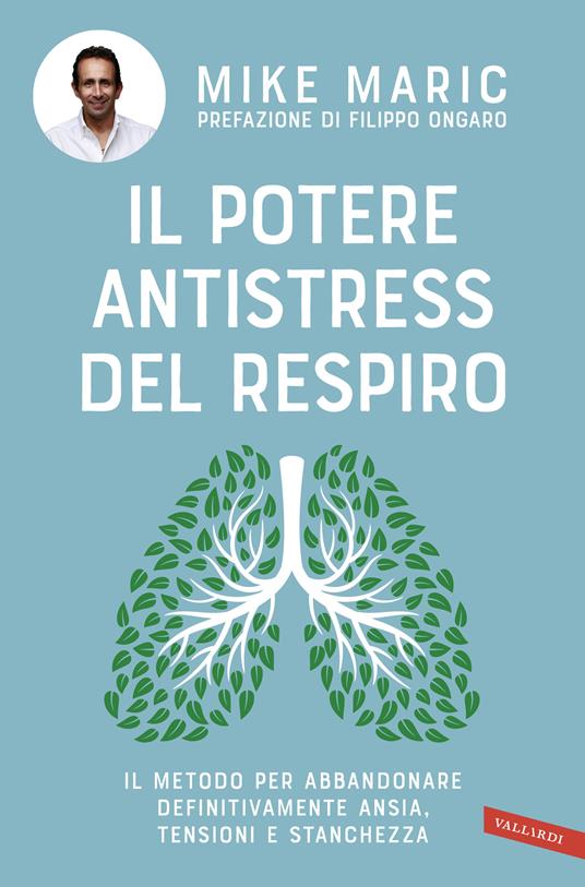 Se respiro, posso. La mia storia e le mie tecniche per avere più