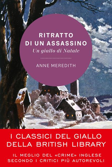 Ritratto di un assassino. Un giallo di Natale - Anne Meredith - copertina