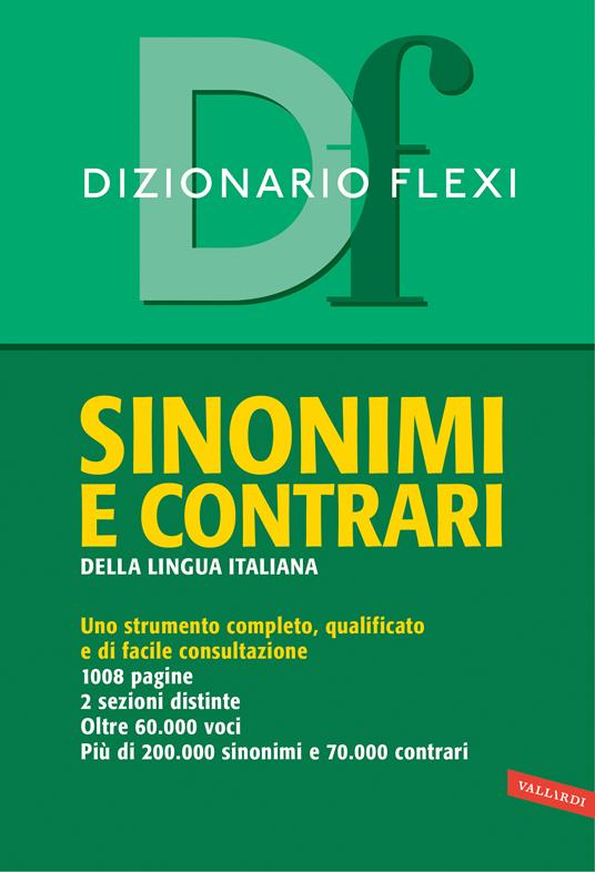 Dizionario flexi. Sinonimi e contrari della lingua italiana - copertina