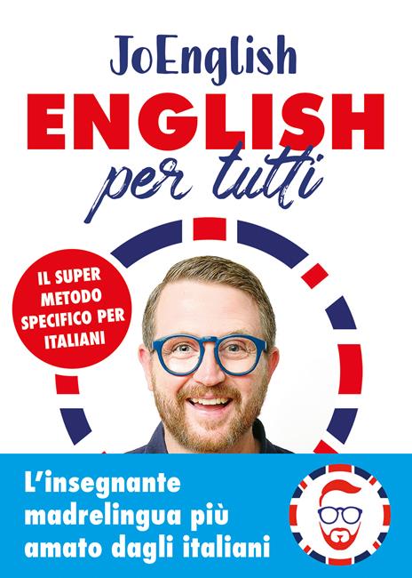 English per tutti. Il super metodo specifico per italiani. Con Audio - JoEnglish - copertina