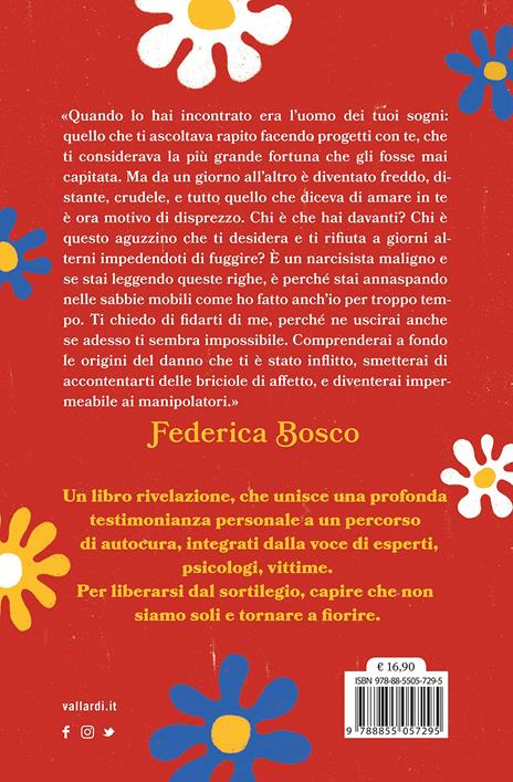 Dopo Narciso la primavera. Come uscire dal lungo inverno di una relazione tossica - Federica Bosco - 4