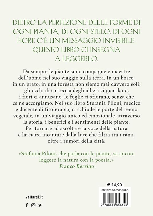 Le piante ci parlano. Entrare in sintonia con il linguaggio segreto della natura per ritrovare se stessi - Stefania Piloni - 4