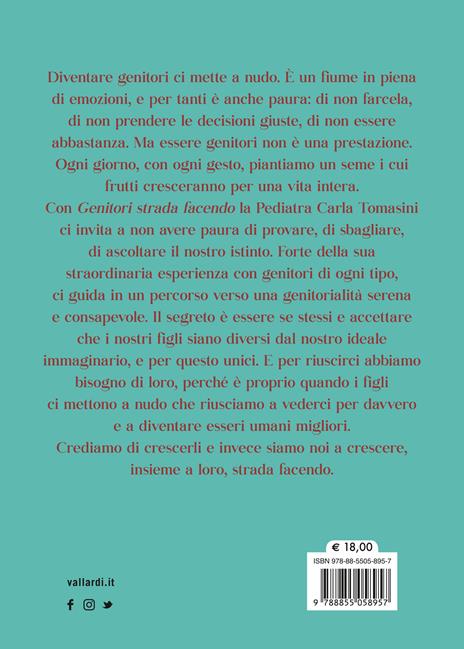 Genitori strada facendo. L’arte di crescere i figli senza un manuale d’istruzioni - Pediatra Carla - 4