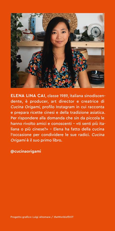 Cucina origami. Oltre 100 ricette cinesi e asiatiche alla portata di tutti - Elena Lina Cai - 3