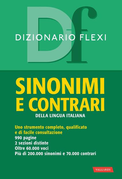 Dizionario flexi. Sinonimi e contrari della lingua italiana - copertina