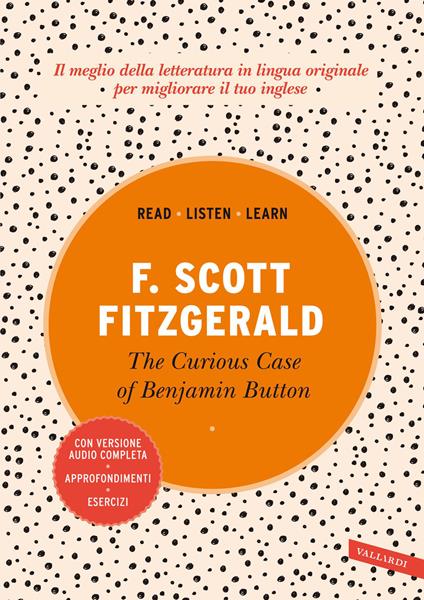 The curious case of Benjamin Button. Con versione audio completa - Francis Scott Fitzgerald - copertina