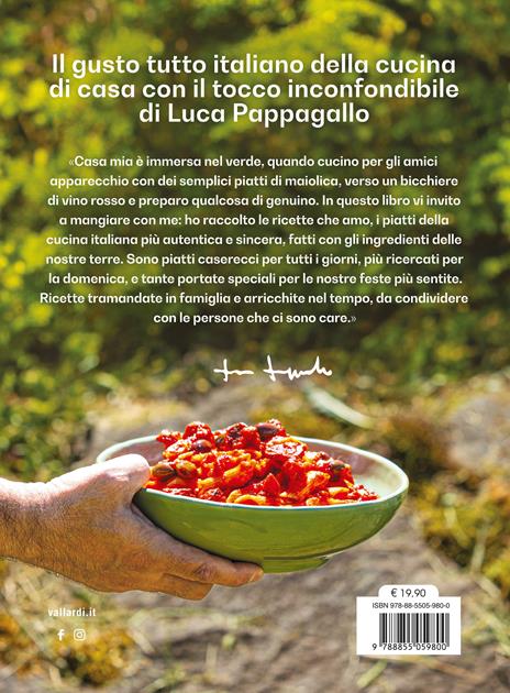 La nostra cucina di casa. Oltre 100 golose ricette per riscoprire il gusto italiano di mettersi a tavola - Luca Pappagallo - 4