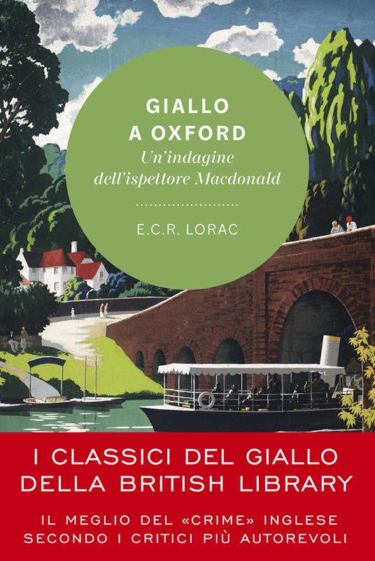 Giallo a Oxford. Un'indagine dell'ispettore Macdonald - E. C. R. Lorac - copertina