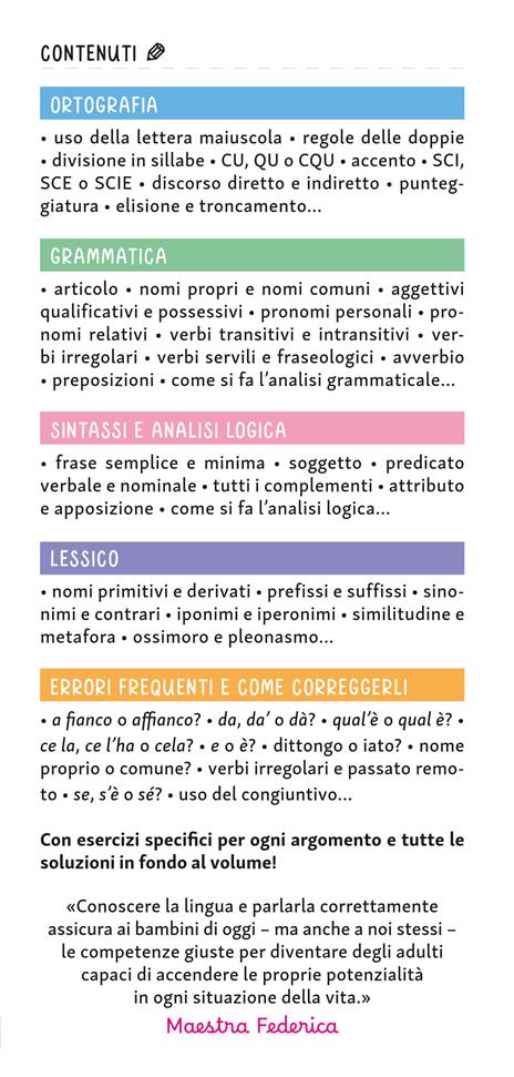 Non sbaglio più! Il libro che risolve gli errori di italiano più frequenti. Dalla scuola primaria in poi - Maestra Federica - 2