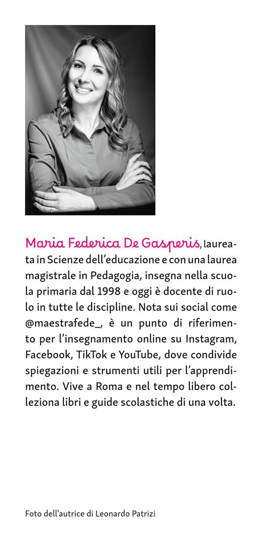 Non sbaglio più! Il libro che risolve gli errori di italiano più frequenti. Dalla scuola primaria in poi - Maestra Federica - 3