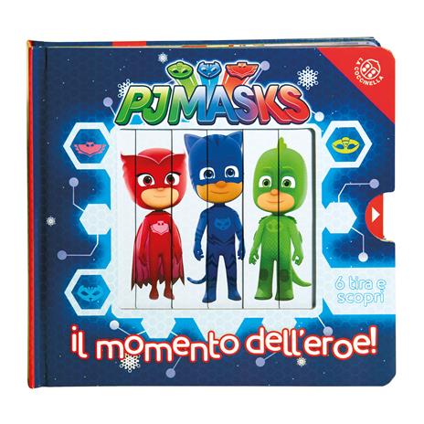 Il momento dell'eroe! Pj Masks Superpigiamini - Giovanna Mantegazza - copertina