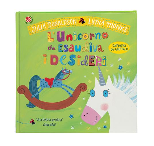 L'unicorno che esaudiva i desideri. Ediz. a colori - Julia Donaldson - 6