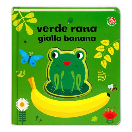 Verde rana, giallo banana. Ediz. a colori - Gabriele Clima,Agnese Baruzzi - copertina