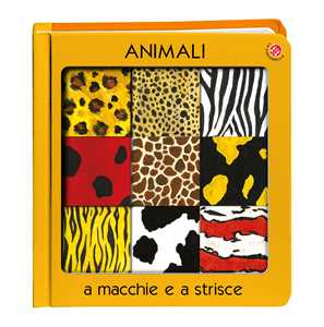 Image of Animali a macchie e strisce. Ediz. a colori