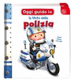 La moto della polizia. Oggi guido io