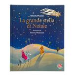 La grande stella di Natale. Ediz. a colori