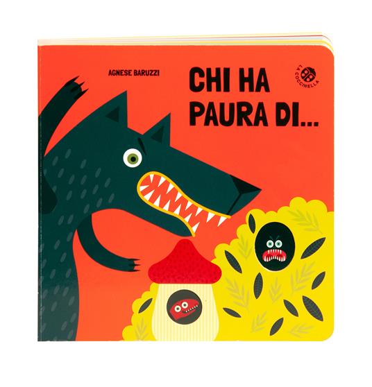 Chi ha paura di.... Ediz. a colori - Agnese Baruzzi - copertina