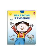 Tira e scopri le emozioni! Ediz. a colori