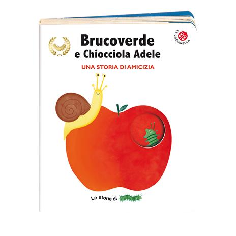 Brucoverde e Chiocciola Adele. Una storia di amicizia. Le storie di Brucoverde. Ediz. a colori - Giovanna Mantegazza,Valeria Valenza - copertina