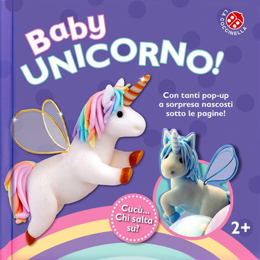 Baby unicorno. Cucù... chi salta su? Libro pop-up. Ediz. a colori - copertina