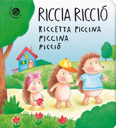 Riccia Ricciò riccetta piccina piccina picciò. Ediz. a colori - Roberta Pagnoni,Daniela Gamba - copertina