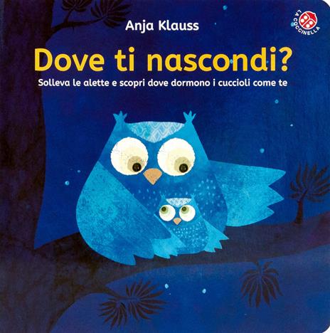 Dove ti nascondi? Apri le alette! Ediz. a colori - copertina