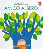 Amico albero. Ediz. a colori