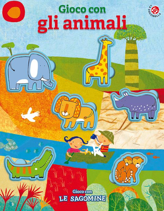 Gioco con gli animali. Ediz. a colori. Con 6 sagome - Francesca Crovara,Gabriele Clima - copertina