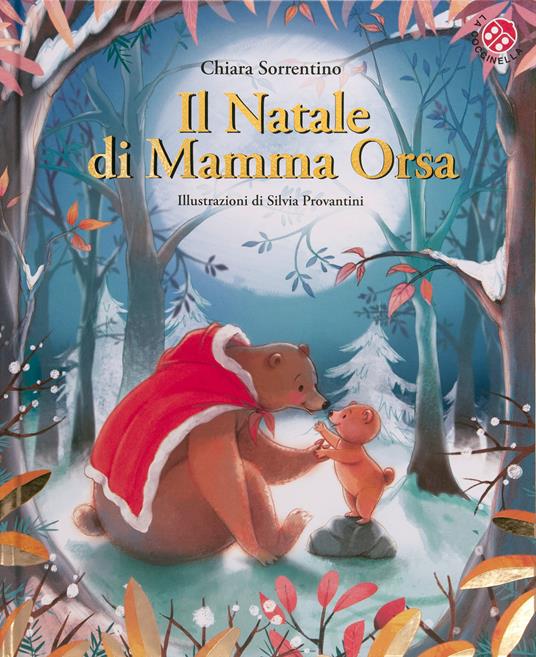 Il Natale di mamma Orsa. Ediz. a colori - Chiara Sorrentino - copertina