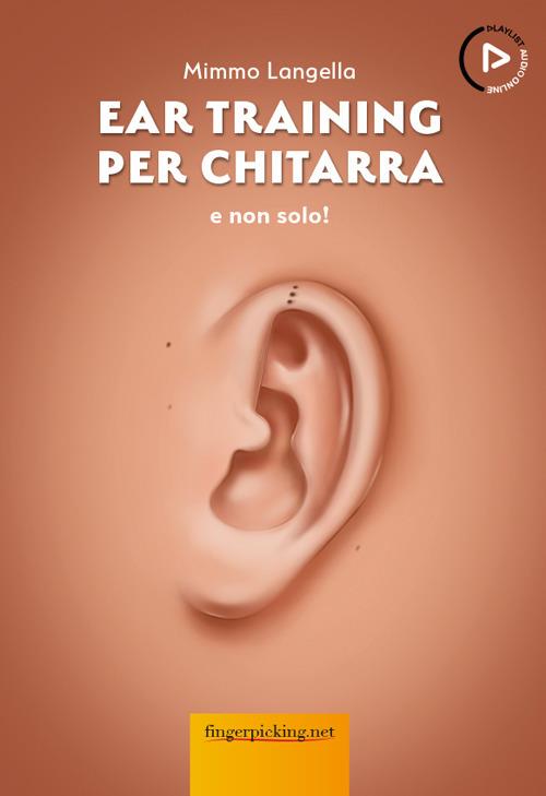 Ear training per chitarra e non solo! Con Audio - Mimmo Langella - copertina