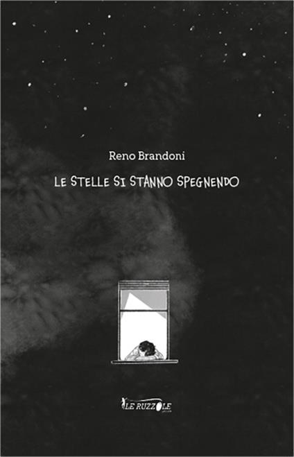 Le stelle si stanno spegnendo - Reno Brandoni - copertina