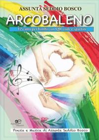 Arcobaleno - Maria Seddio Bosco - copertina