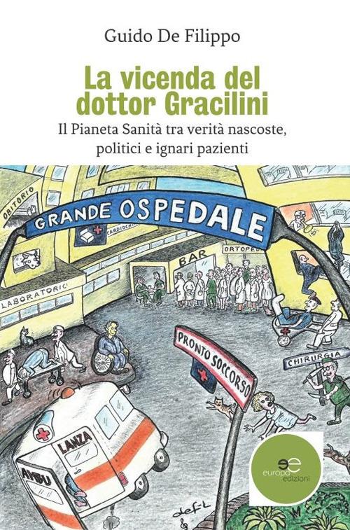 La vicenda del dottor Gracilini - Guido De Filippo - copertina