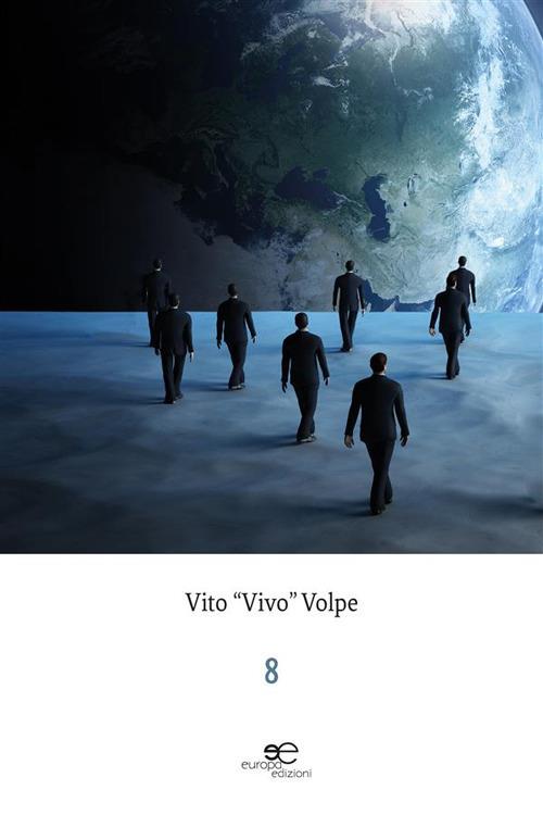 8 - Vito «Vivo» Volpe - ebook