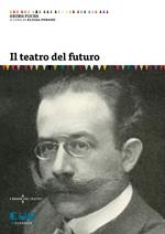 Il teatro del futuro