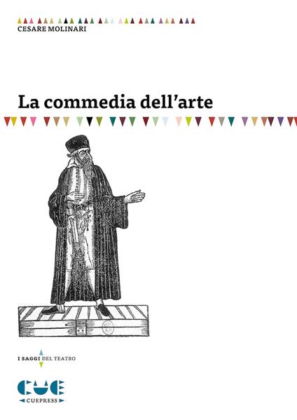 La commedia dell'arte - Cesare Molinari - copertina