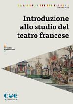 Introduzione allo studio del teatro francese