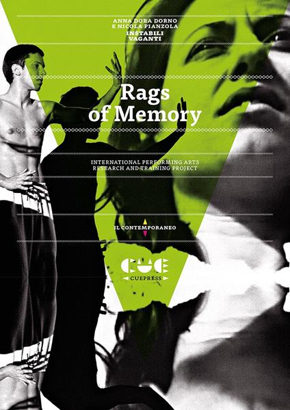 Rags of memory. International performing arts research and training project - Anna Dora Dorno,Nicola Pianzola,Instabili Vaganti - copertina