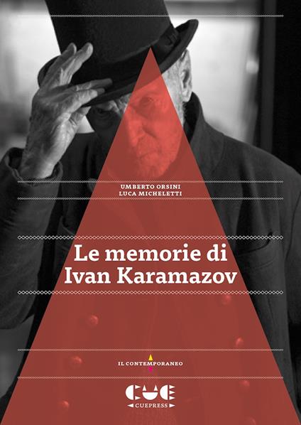 Le memorie di Ivan Karamazov - Umberto Orsini,Luca Micheletti - copertina
