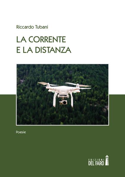 La corrente e la distanza - Riccardo Tubani - copertina