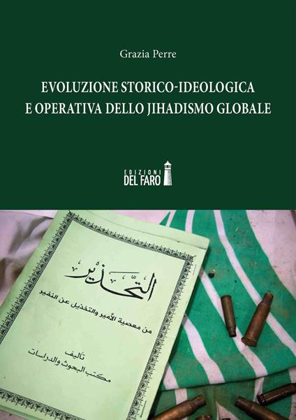Evoluzione storico-ideologica e operativa dello jihadismo globale - Grazia Perre - copertina
