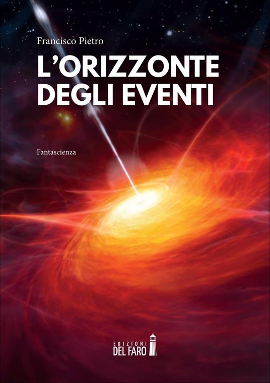 L' orizzonte degli eventi - Pietro Francisco - copertina