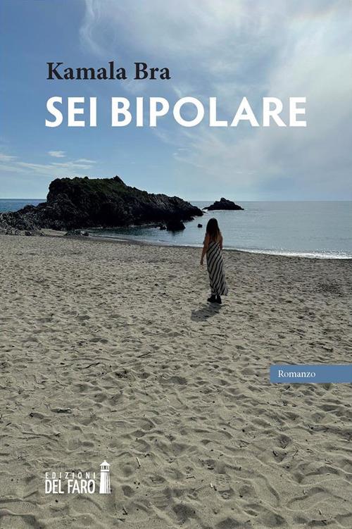 Sei bipolare - Kamala Bra - ebook