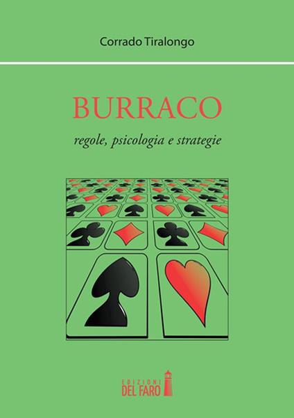 Burraco. Regole, psicologia e strategie - Corrado Tiralongo - ebook