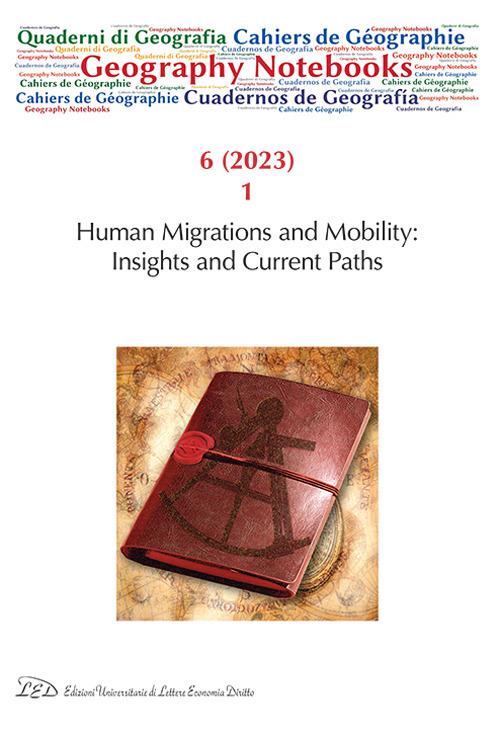 Geography Notebook. Ediz. italiana e inglese (2023). Vol. 6: Human migrations and mobility: insights and current paths - copertina