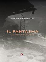 Il fantasma di mio padre