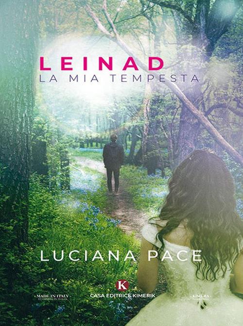 Leinad. La mia tempesta - Luciana Pace - ebook