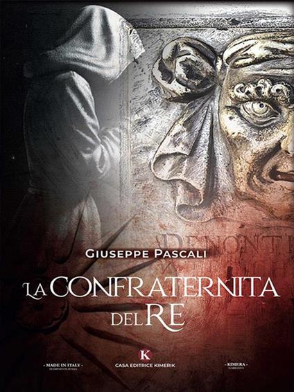 La confraternita del re - Giuseppe Pascali - ebook